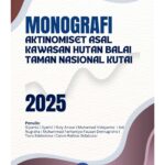Monografi-Aktinomiset Asal Kawasan Hutan Balai Taman Nasional Kutai