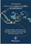 INFORMASI IKAN SIDAT (ANGUILLA SPP.) DI INDONESIA