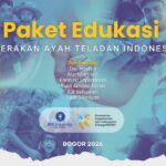 Paket Edukasi: Gerakan Ayah Teladan Indonesia